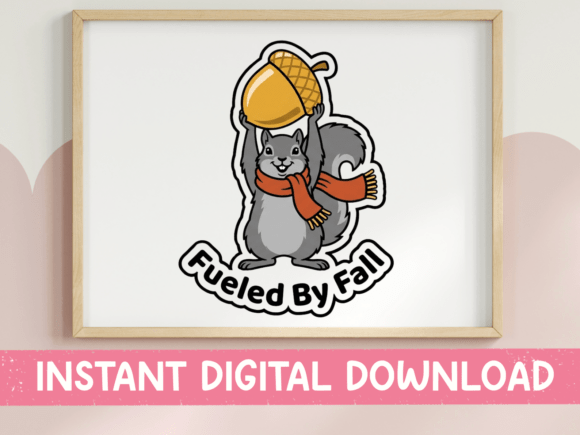 Download Fueled by Fall Squirrel Acorn Sticker - Sticker Collection